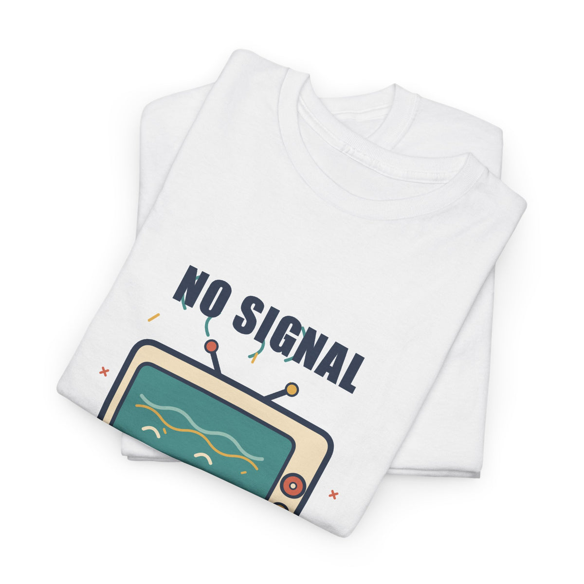 No Signal, Great Reception Tee — Retro Television Shirt