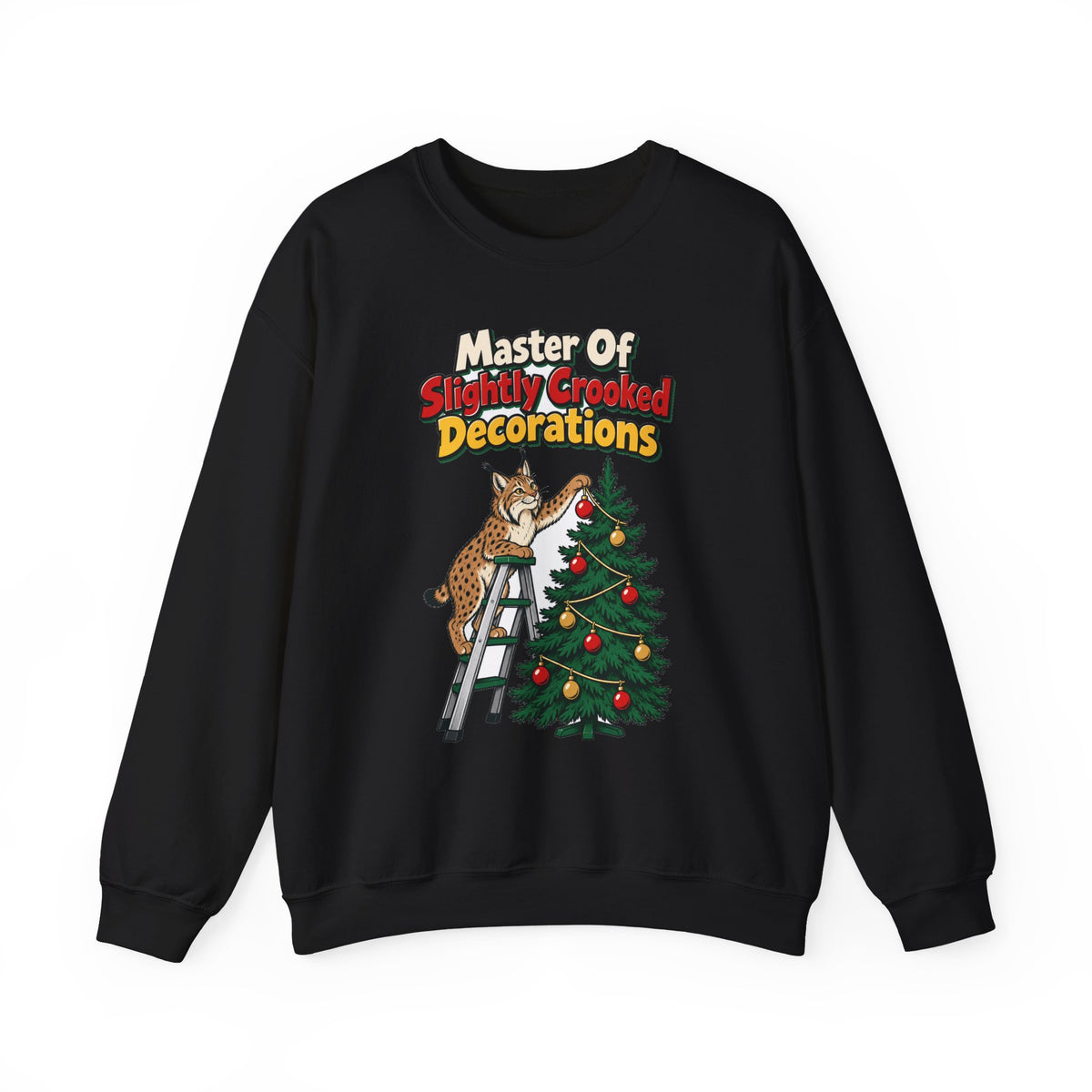 Master Of Slightly Crooked Decorations Sweatshirt | funny husband gift | Dad Gift