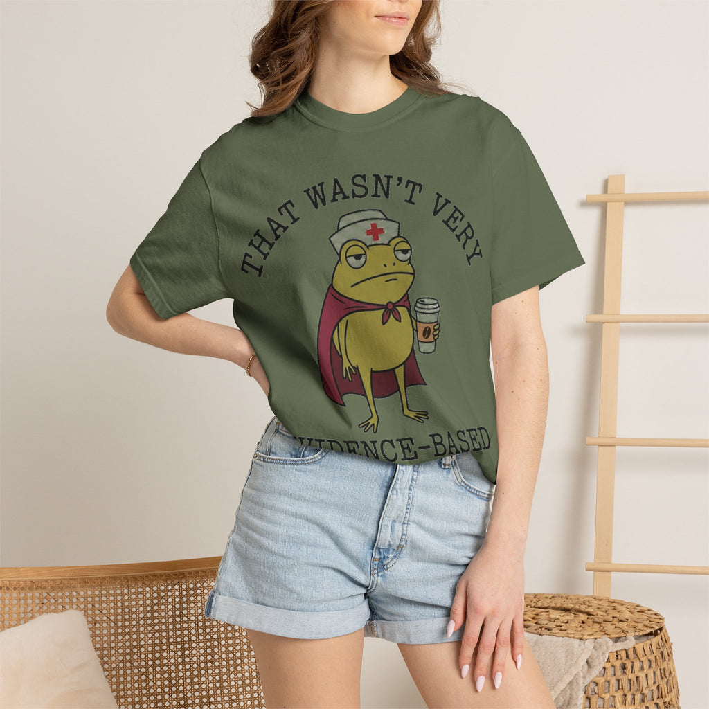 That Wasn't Very Evidence-Based Of You Caped Frog Shirt, Funny Nurse Frog Tee, Nursing Student Shirt, RN Gift