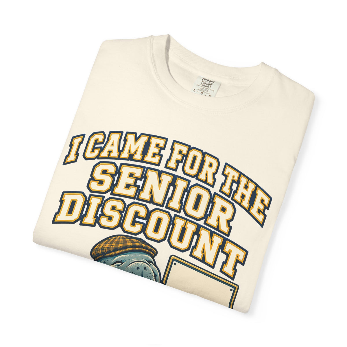 Funny Retirement Shirt I Came For The Senior Discount, Retirement Gift Tee, Comfort Colors Graphic Shirt