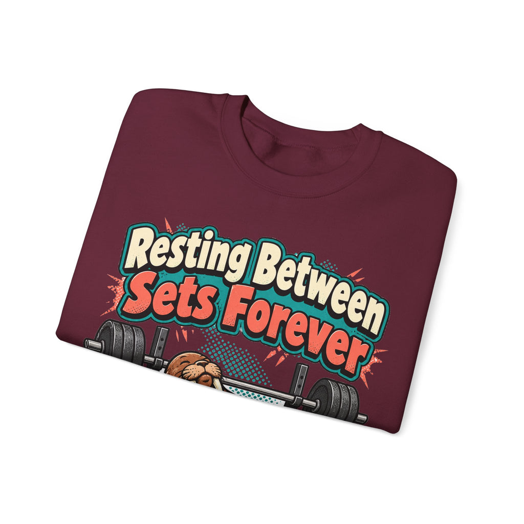 funny gym Sweatshirt Resting Between Sets Forever Sweatshirt, Funny Lifting Graphic Sweatshirt,