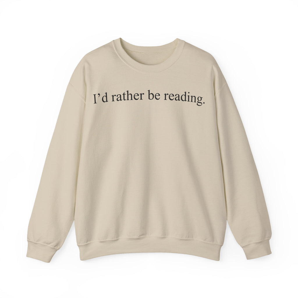 I'd Rather Be Reading Sweatshirt, Minimalist Book Lover Sweatshirt, Serif Typography Reading Sweatshirt, Bookworm Gift, Librarian Sweatshirt