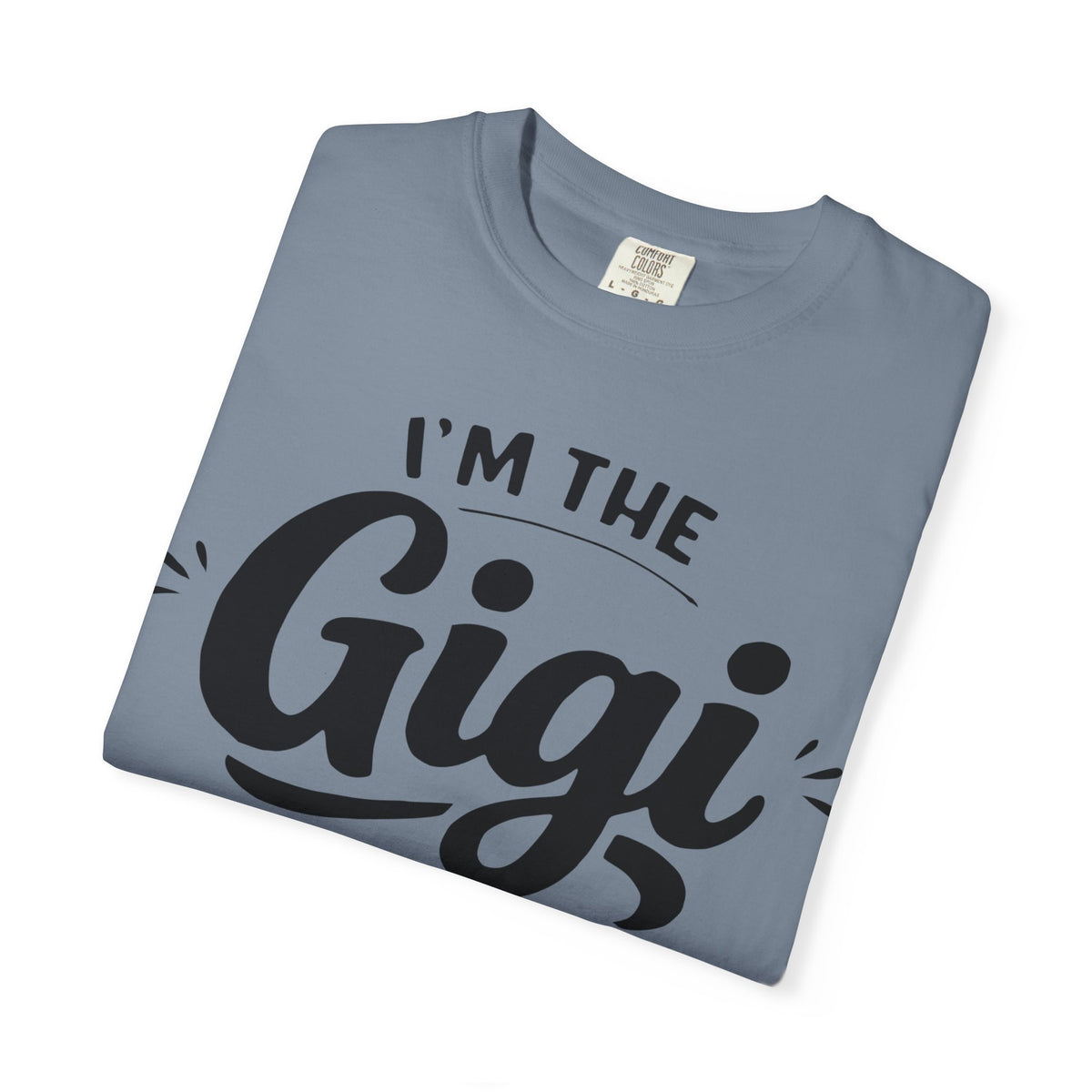 Gigi I Make The Rules T-Shirt