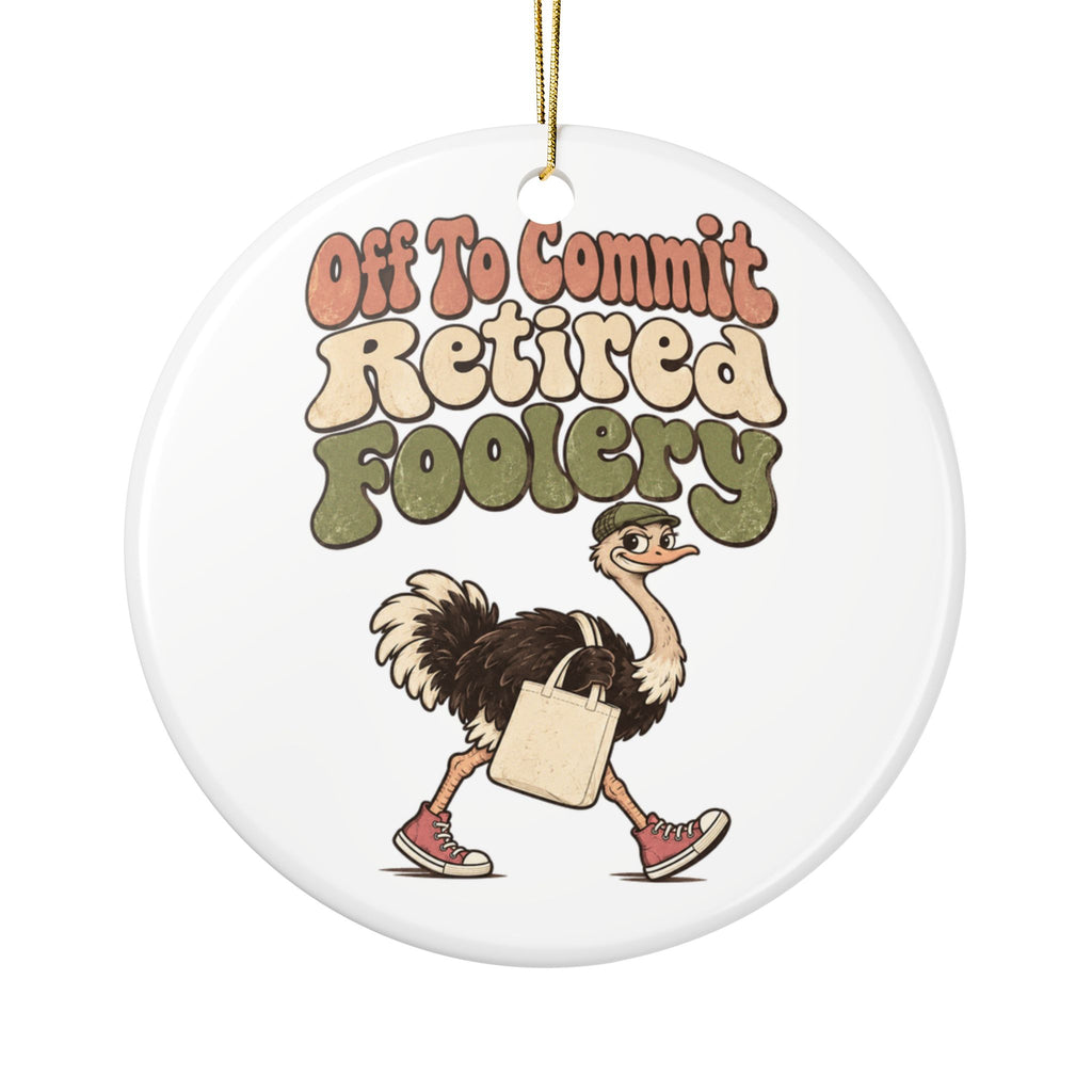 Off To Commit Retired Foolery Ornament, Funny Retirement Gift for Coworker, Retired Christmas Gift, Christmas Ornament 2026