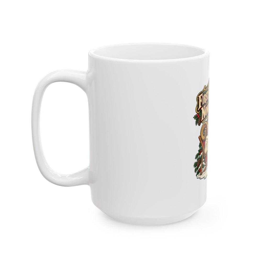 First Holiday With Nowhere To Be Mug, Funny Retiree Christmas Gift, Secret Santa Stocking Stuffer, 11oz 15oz Coffee Mug