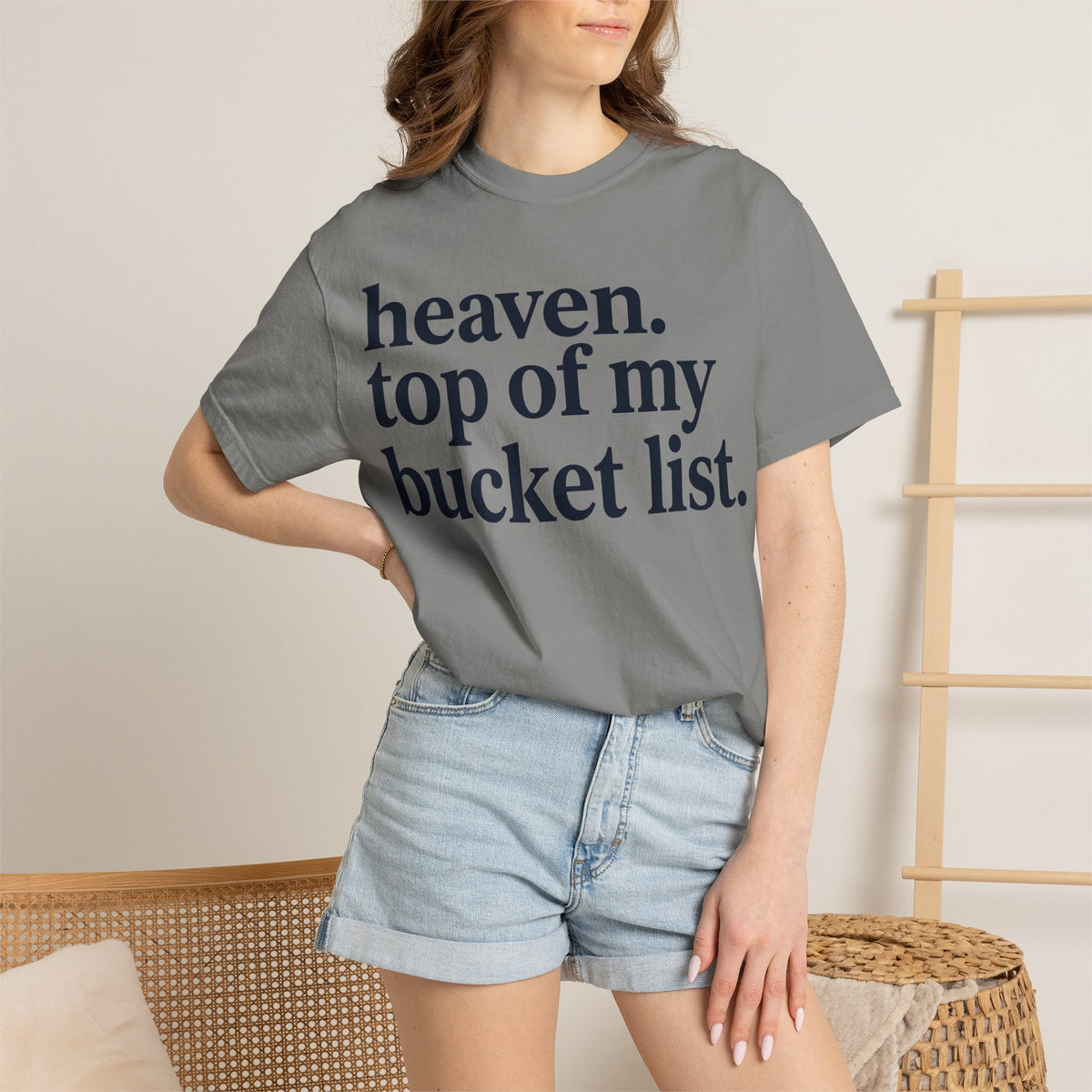 Heaven Top Of My Bucket List Shirt, Bold Serif Christian Tee, Faith Statement Shirt, Believer Gift