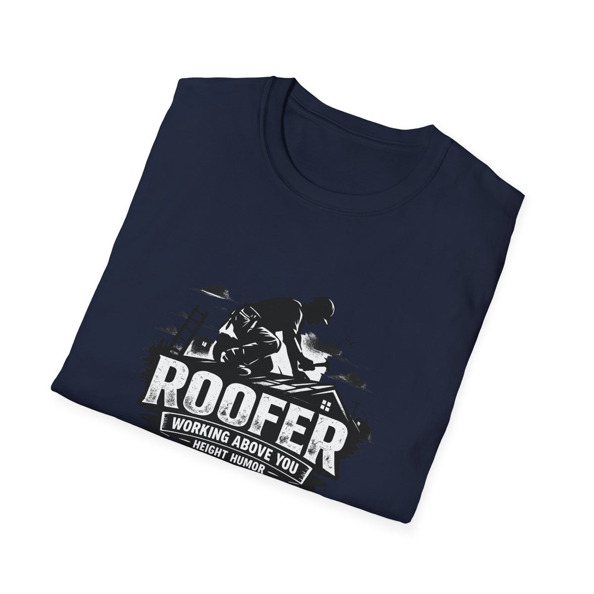 Roofer Working Above You T-Shirt — Vintage Roofer Roofing Crew Tee