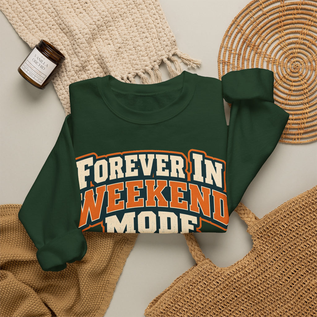 funny retirement Sweatshirt Forever In Weekend Mode Sweatshirt, Funny Retirement Gift Graphic Sweatshirt,