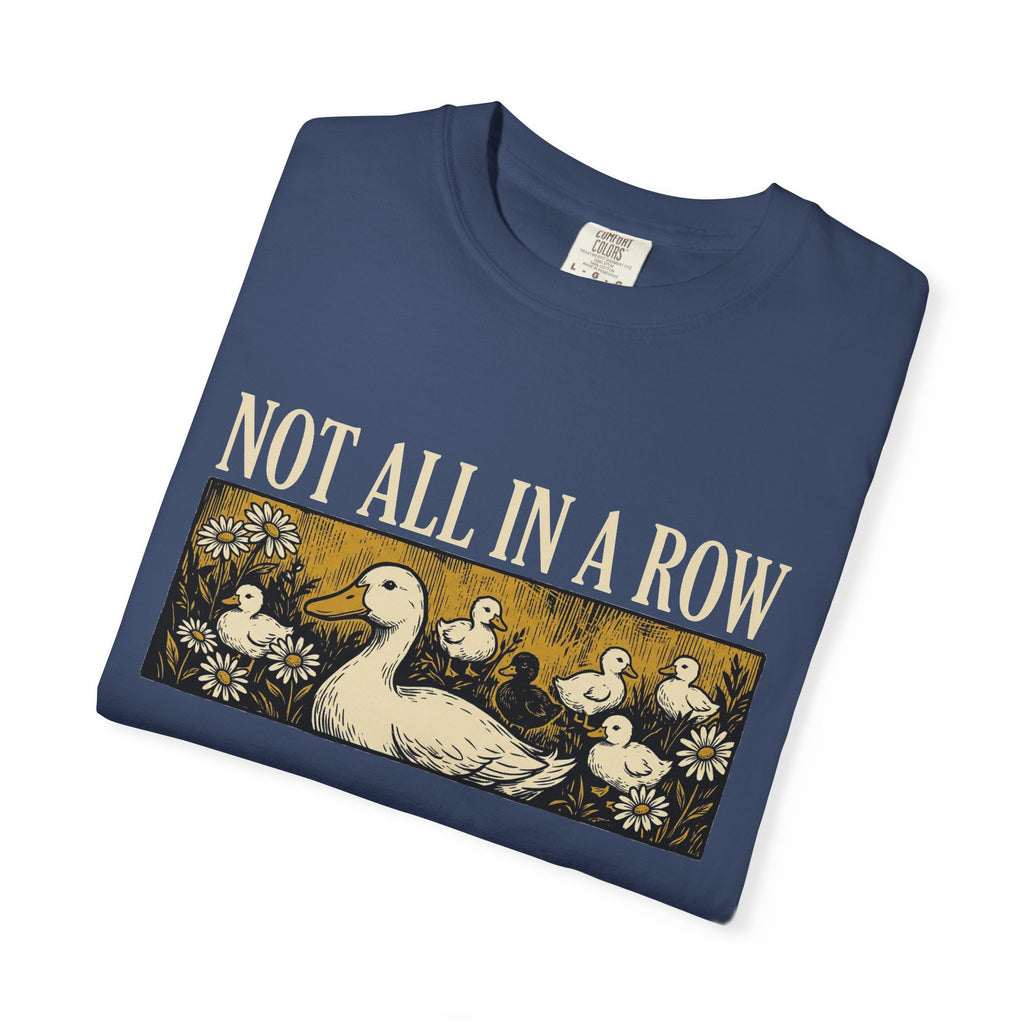 Not All In A Row Gold Panel Shirt, Woodcut Duck Family Tee, Folk Art Duck Shirt, Funny Gift