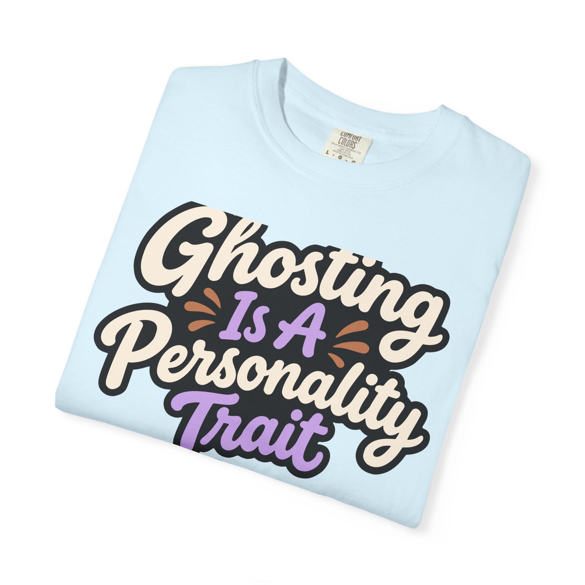 Ghosting Is A Personality Trait Halloween Shirt, Funny Ghost Tee, Retro Humor