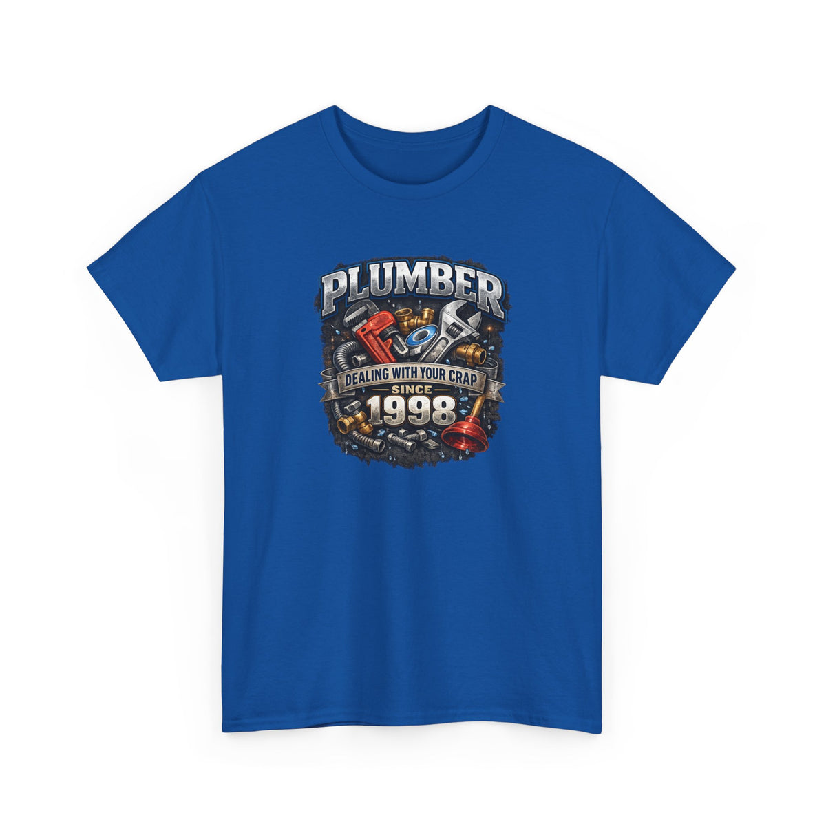 Plumber Since 1998 T-Shirt – “Dealing With Your Crap” Vintage Tool Graphic Tee