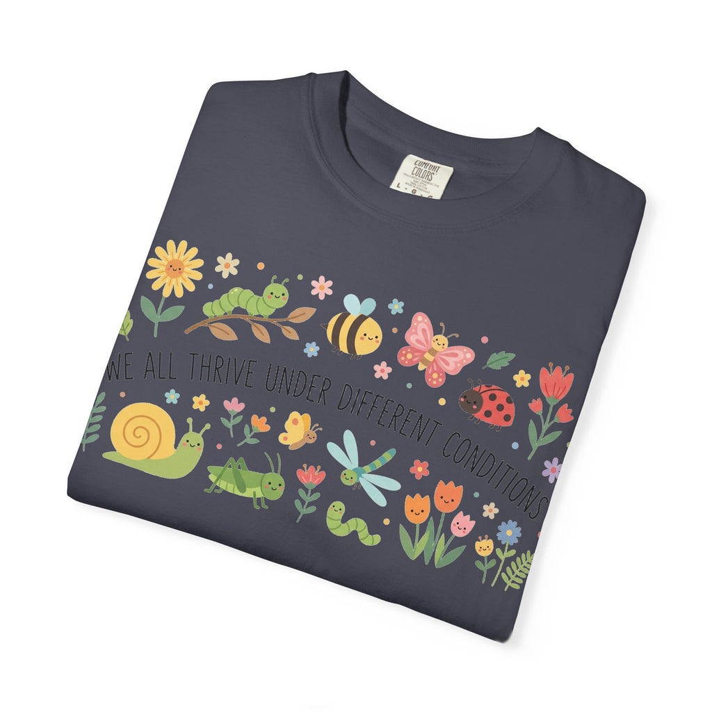 We All Thrive Under Different Conditions Shirt, Neurodiversity Garden Tee, Inclusion Teacher Shirt, SPED Gift