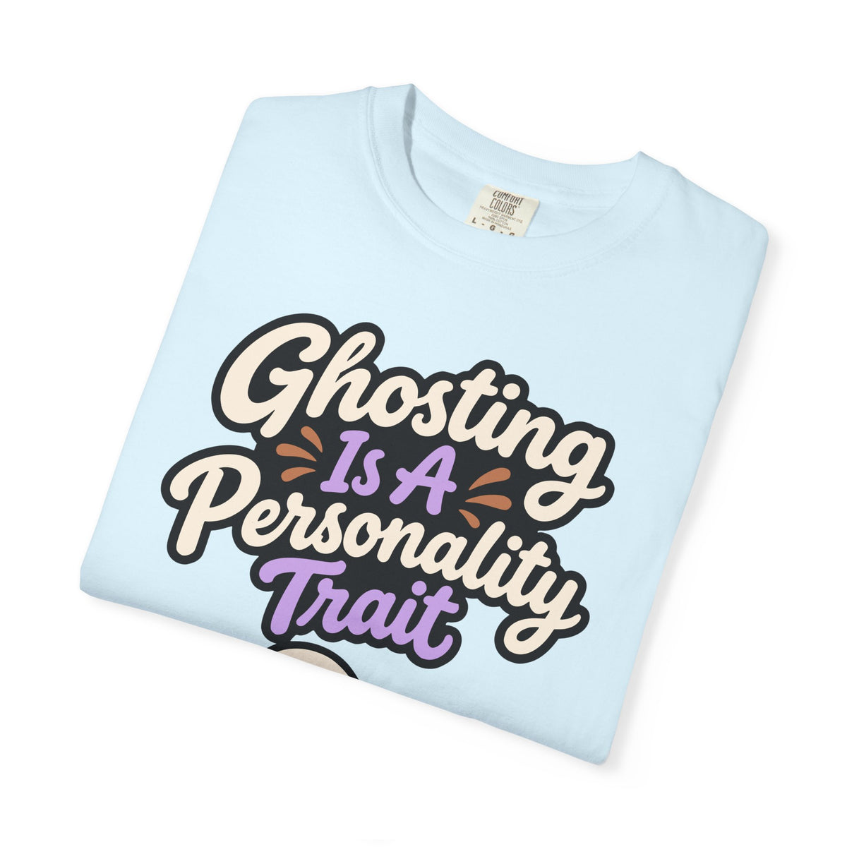 Ghosting Is A Personality Trait Halloween Shirt, Funny Ghost Tee, Retro Humor