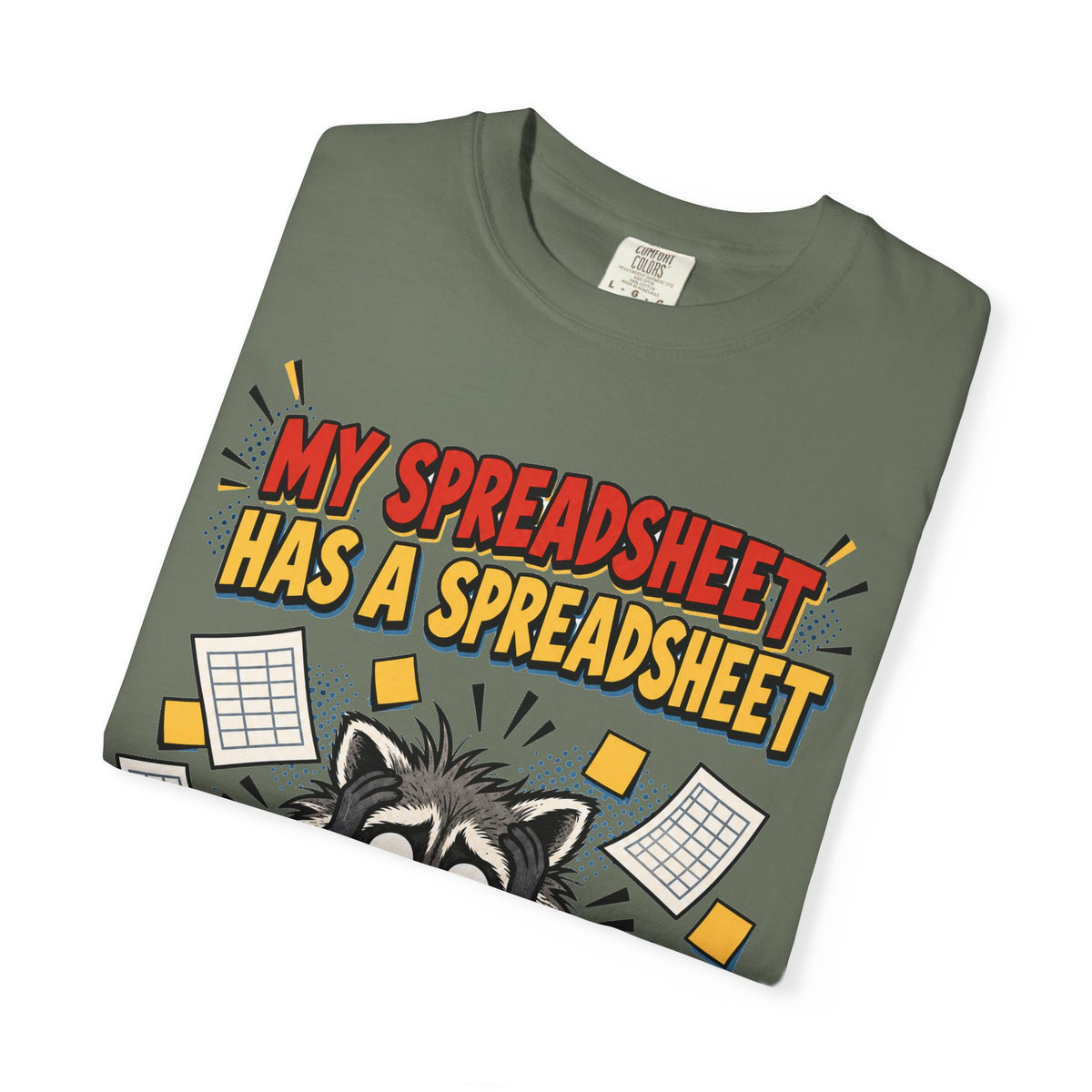 Funny Work Shirt My Spreadsheet Has A Spreadsheet | Office Humor Shirt | Accountant Gift | Coworker Gift
