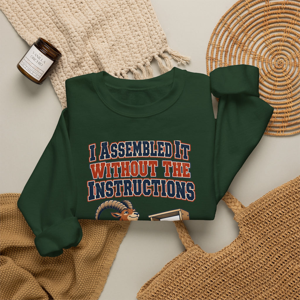 Funny Dad Gift I Assembled It Without The Instructions Sweatshirt, Dad Humor Tee, Christmas Gift for Dad from Daughter Son
