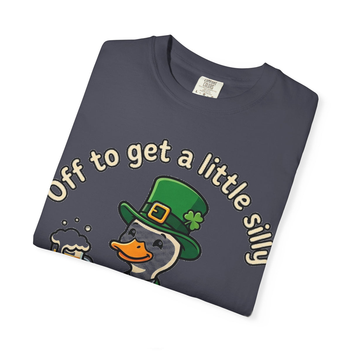 Off To Get A Little Silly Bold Shirt, Leprechaun Duck Beer Tee, Funny St Patricks Day Shirt, Irish Gift
