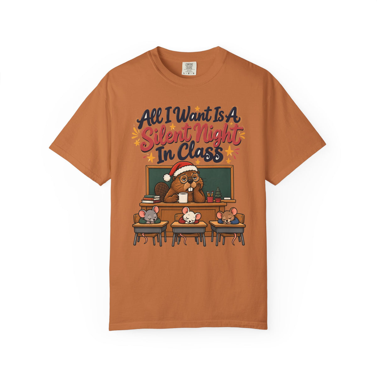 Funny Teacher Gift All I Want Is A Silent Night In Class Ornament Mug Shirt Christmas Gift from Student Beaver