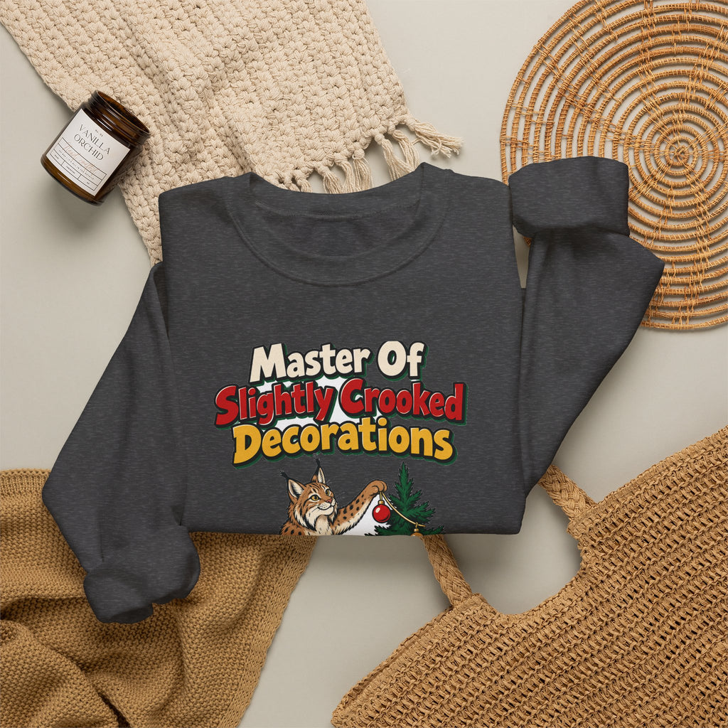 Master Of Slightly Crooked Decorations Sweatshirt | funny husband gift | Dad Gift