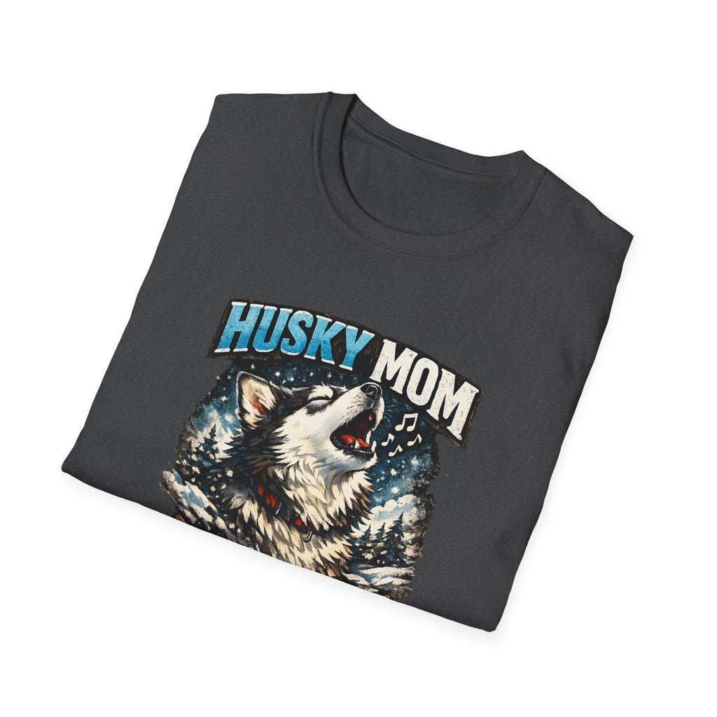 Husky Mom T‑Shirt — "Yes They're Always Like This" Dog Lover Tee