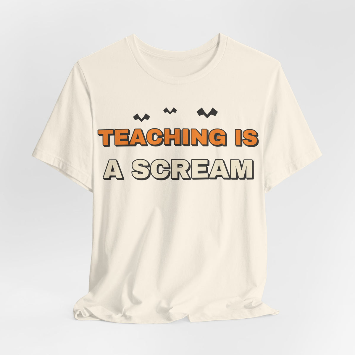 Teaching Is A Scream Shirt | Teacher Halloween Shirt | Spooky Teacher Shirt | Gift for Teachers | Halloween 2026