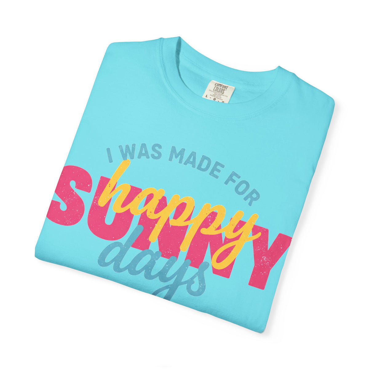 I Was Made For Happy Sunny Days Pastel Shirt, Soft Retro Summer Tee, Beach Vacation Shirt, Summer Gift