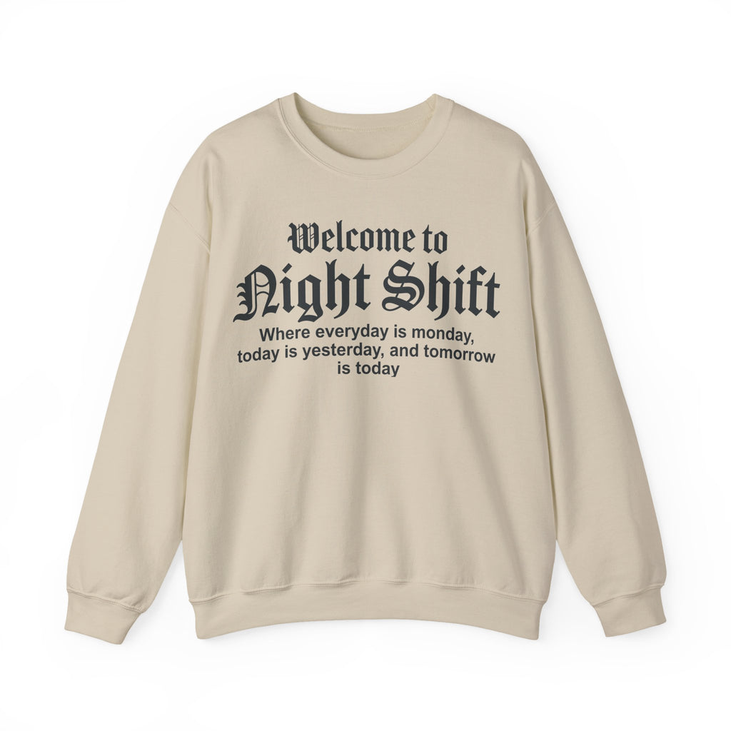 Welcome To Night Shift Sweatshirt, Funny Night Shift Nurse Sweatshirt, Gothic Lettering Nurse Gift, Night Shift Worker Humor Sweatshirt, RN