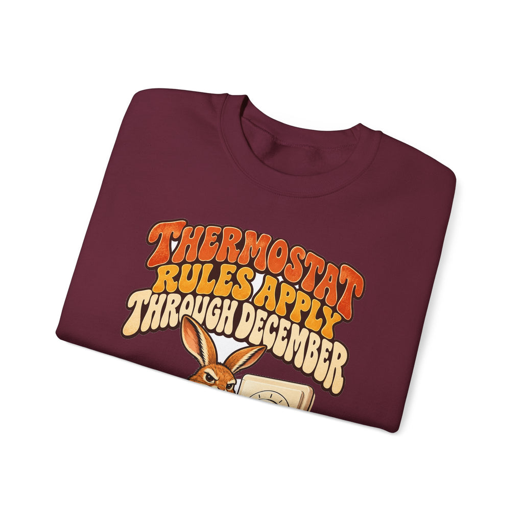 Funny Dad Christmas Gift Thermostat Rules Apply Through December Sweatshirt, Dad Humor Tee, Gift for Dad Husband Father