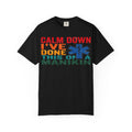 Calm Down I've Done This On A Manikin Shirt, Funny EMT Paramedic Tee, EMS Humor Shirt, Nursing Student Gift