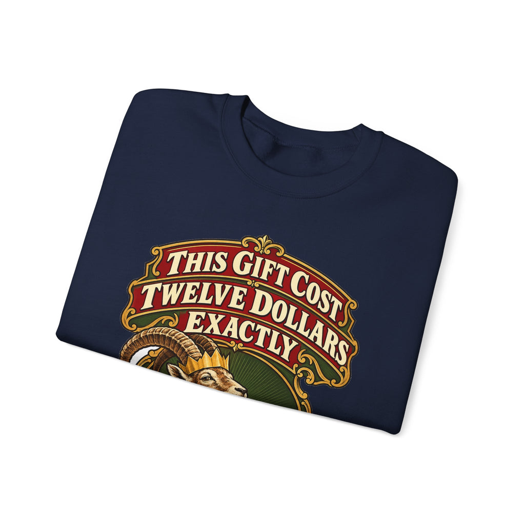 White Elephant Gift This Gift Cost Twelve Dollars Exactly Sweatshirt, Funny Gift Exchange Gift, Christmas Gift, Funny Tee