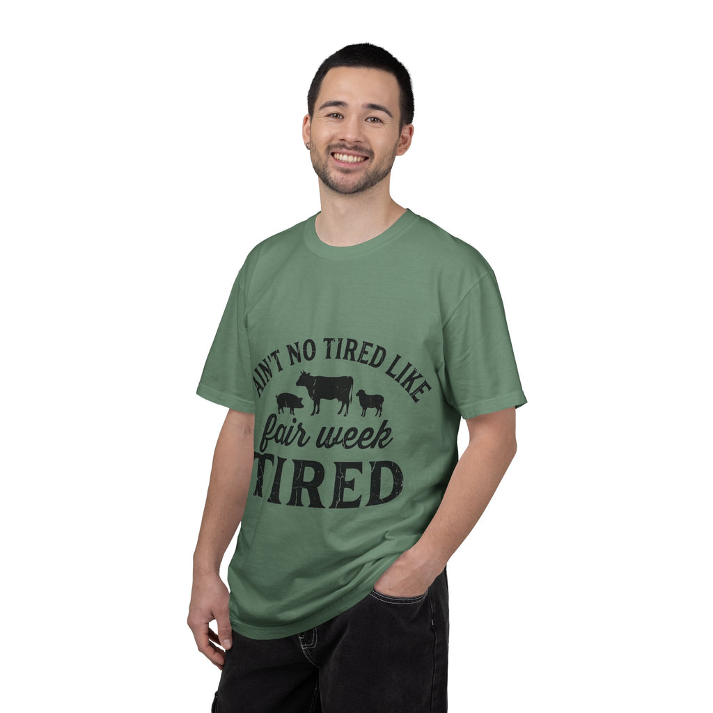 Ain't No Tired Like Fair Week Tired Shirt, Funny Livestock Show Tee, County Fair Mom Shirt, 4H Gift