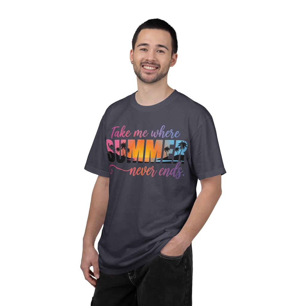 Take Me Where Summer Never Ends Bright Shirt, Tropical Sunset Type Tee, Vacation Shirt, Beach Gift
