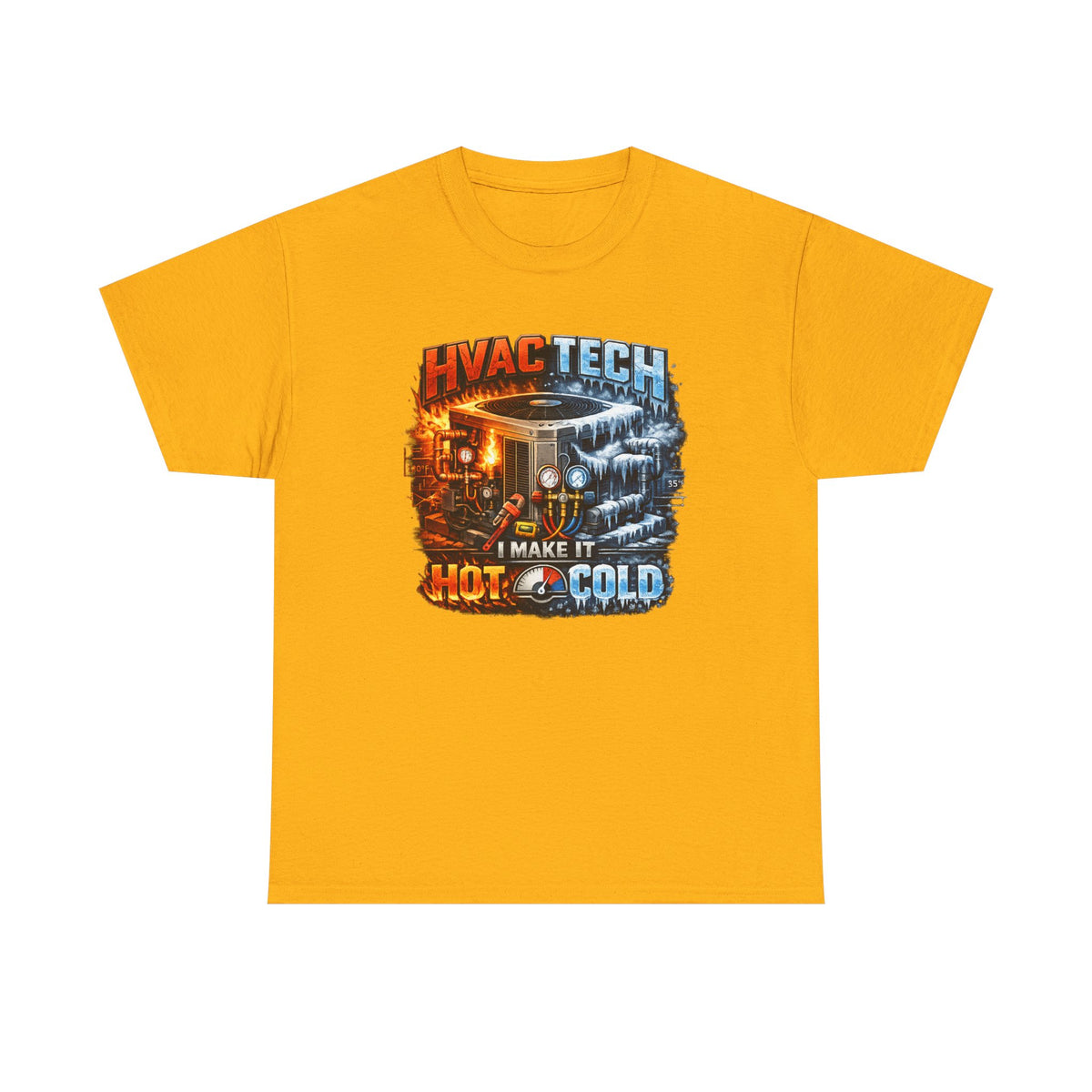 HVAC Tech T‑Shirt – "I Make It Hot & Cold" HVAC Technician Work Tee