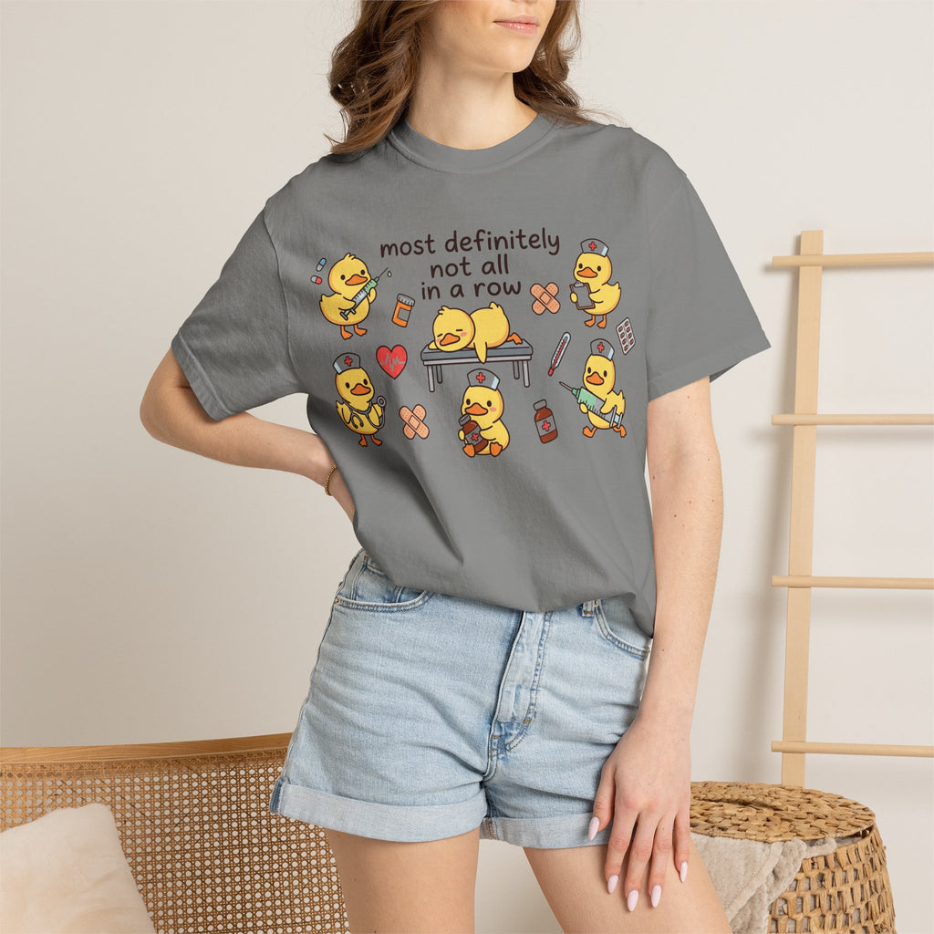 Most Definitely Not All In A Row Wide Shirt, Nurse Duckling Chaos Tee, Funny RN Shirt, Nurse Gift