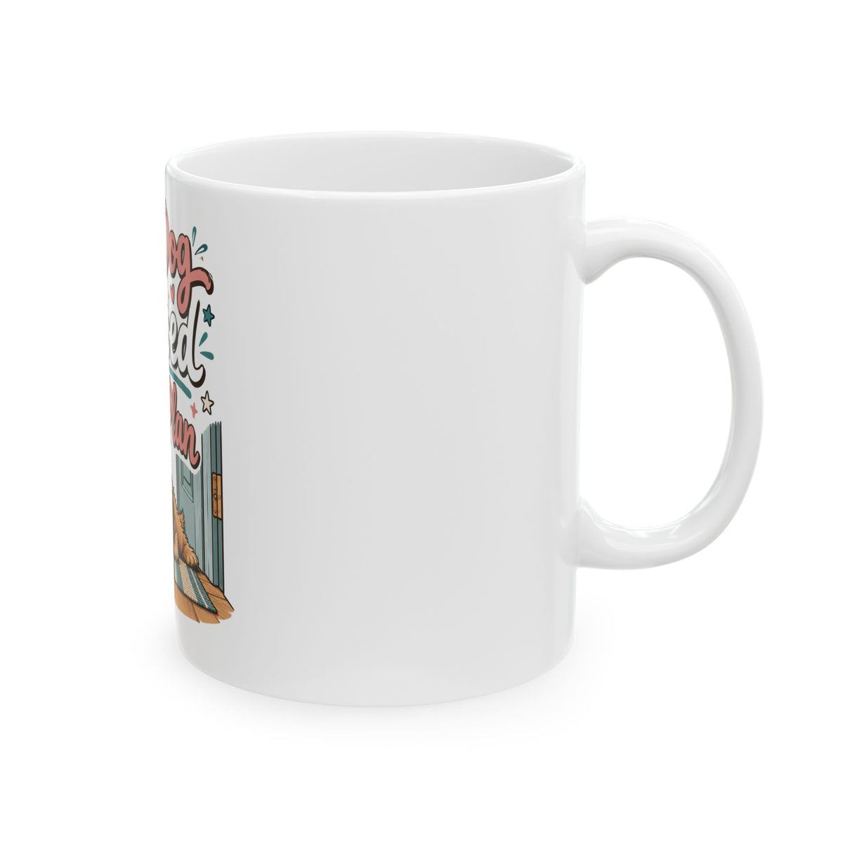 My Dog Vetoed That Plan Mug, Funny Dog Mom Dog Dad Gift, Dog Lover Christmas Gift, Coffee Mug 11oz 15oz