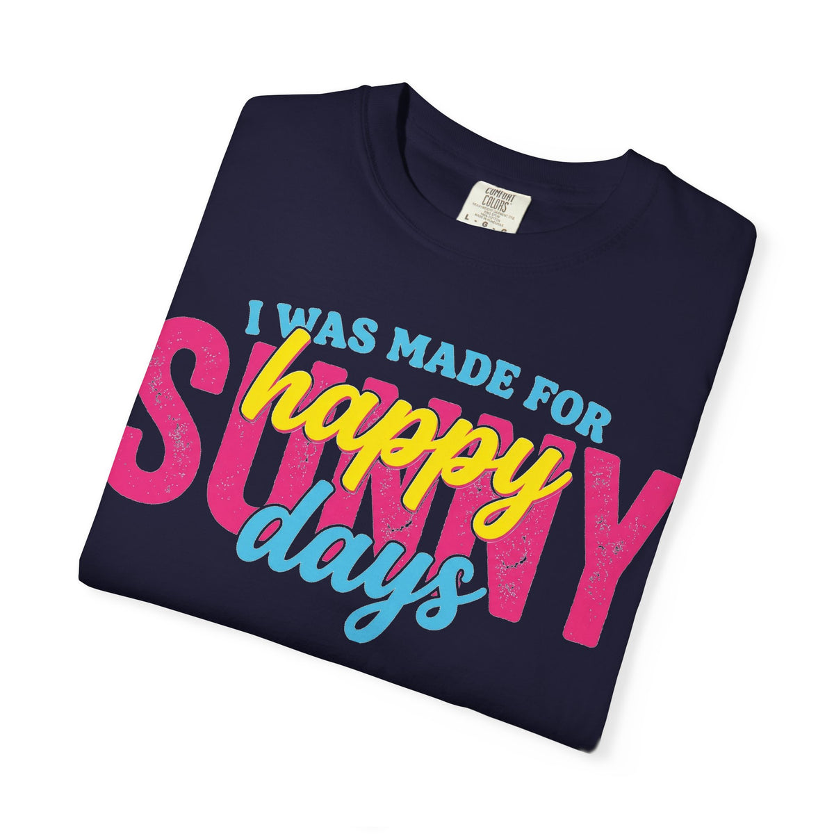 Happy Sunny Days Wide Shirt, Retro Layered Type Summer Tee, Bright Vacation Shirt, Summer Gift