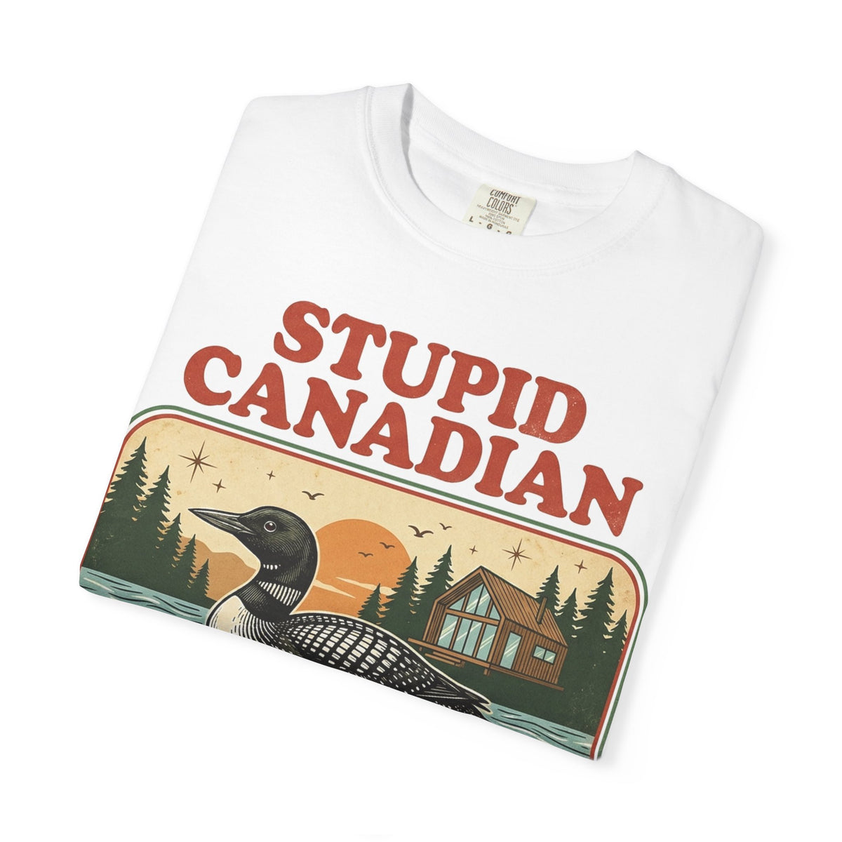 Stupid Canadian Wolf-Bird Shirt, Retro Loon Lake Badge Tee, Funny Canada Cabin Shirt, Lake Life Gift