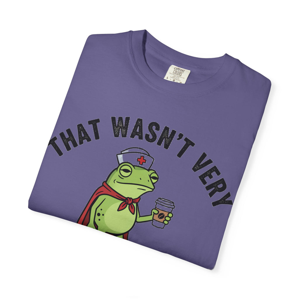That Wasn't Very Evidence-Based Of You Bold Shirt, Superhero Frog Nurse Tee, Funny RN Shirt, Nurse Gift