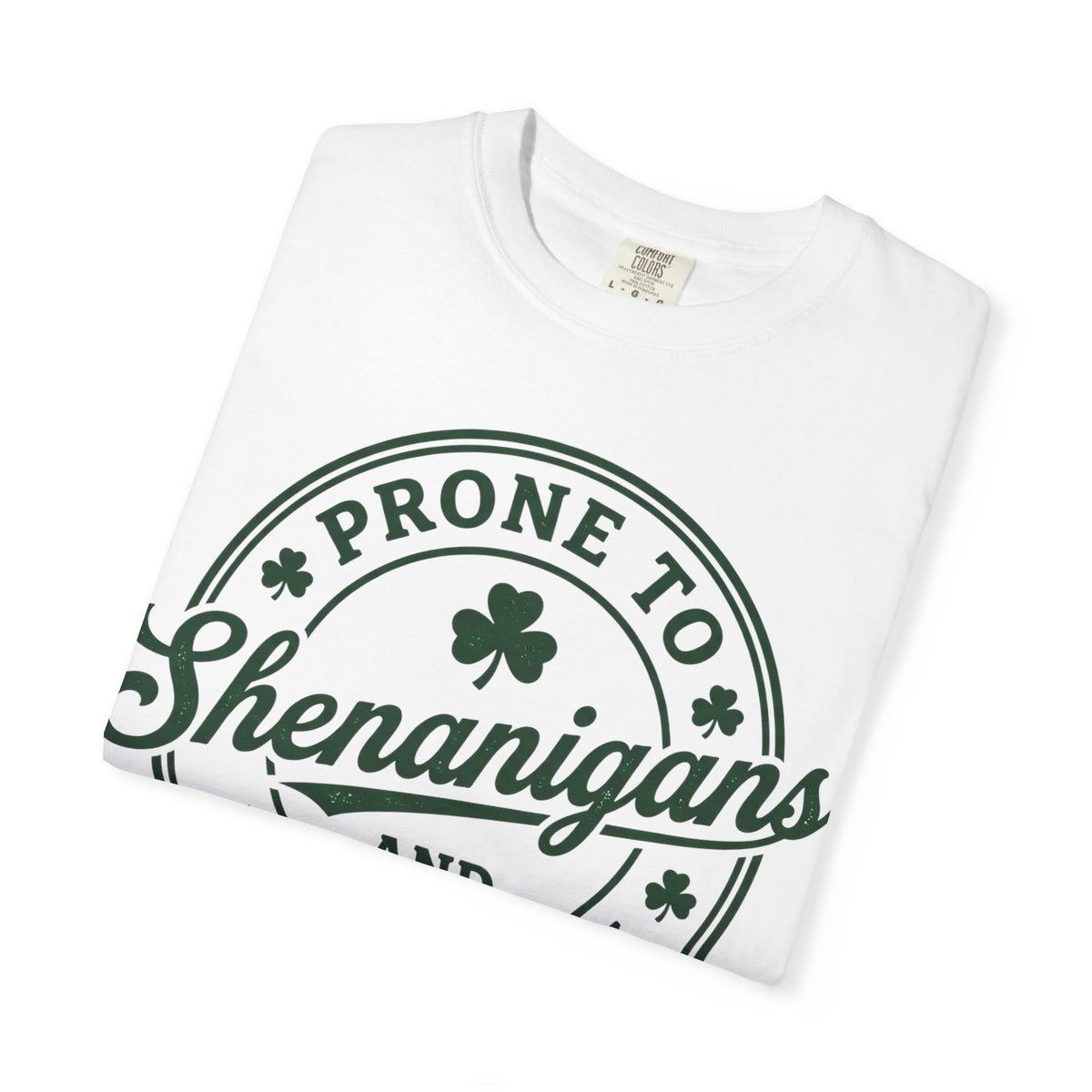 Prone To Shenanigans And Malarkey Shirt, St Patricks Day Badge Tee, Funny Irish Shirt, Paddys Day Gift