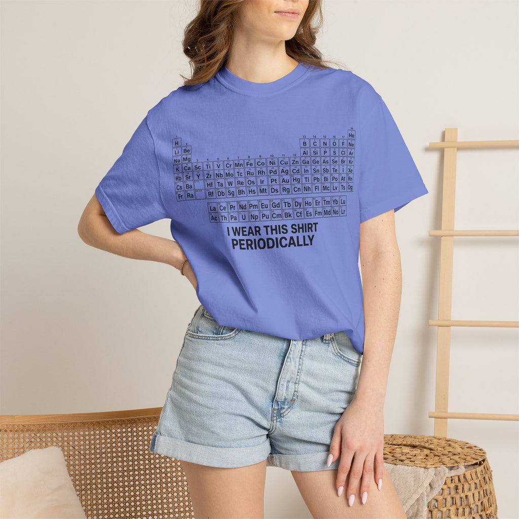 I Wear This Shirt Periodically Shirt, Funny Periodic Table Chemistry Tee, Science Teacher Shirt, Nerd Gift