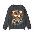 funny retirement Sweatshirt Forever In Weekend Mode Sweatshirt, Funny Retirement Gift Graphic Sweatshirt,