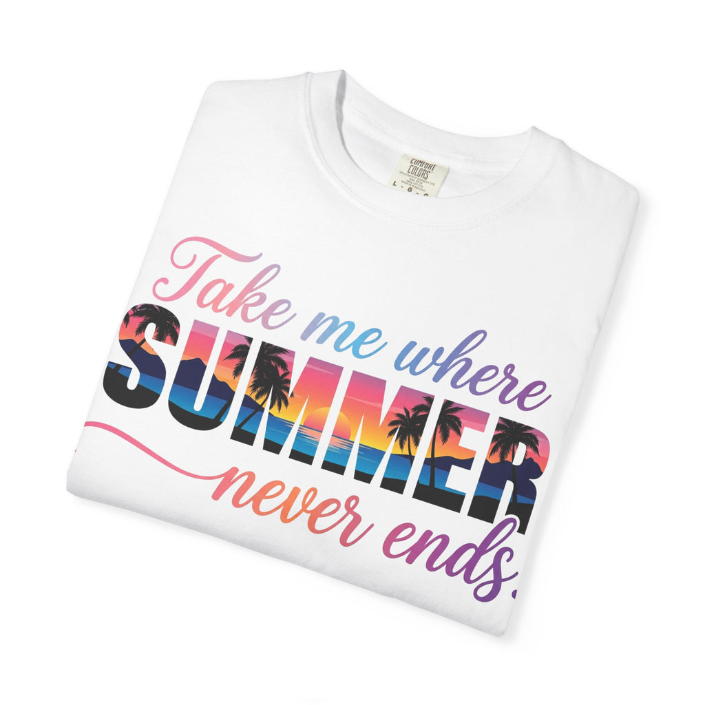 Take Me Where Summer Never Ends Shirt, Sunset Palm Tree Tee, Beach Vacation Shirt, Summer Gift