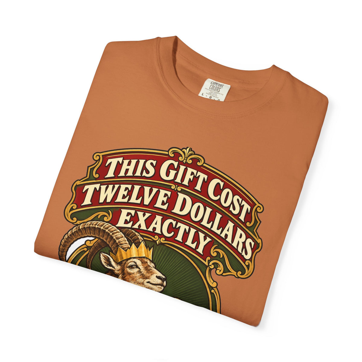 White Elephant Gift This Gift Cost Twelve Dollars Exactly Shirt, Funny Gift Exchange Gift, Christmas Gift, Funny Shirt