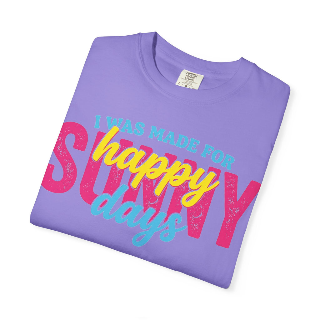Happy Sunny Days Wide Shirt, Retro Layered Type Summer Tee, Bright Vacation Shirt, Summer Gift