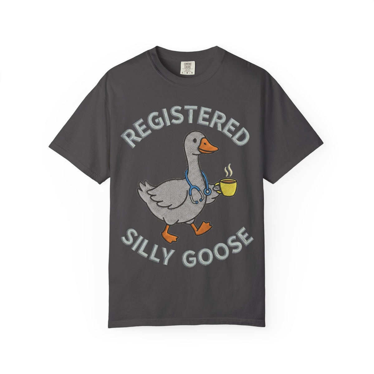Registered Silly Goose Shirt, Faux Embroidery Nurse Goose Tee, Funny RN Shirt, Nurse Gift