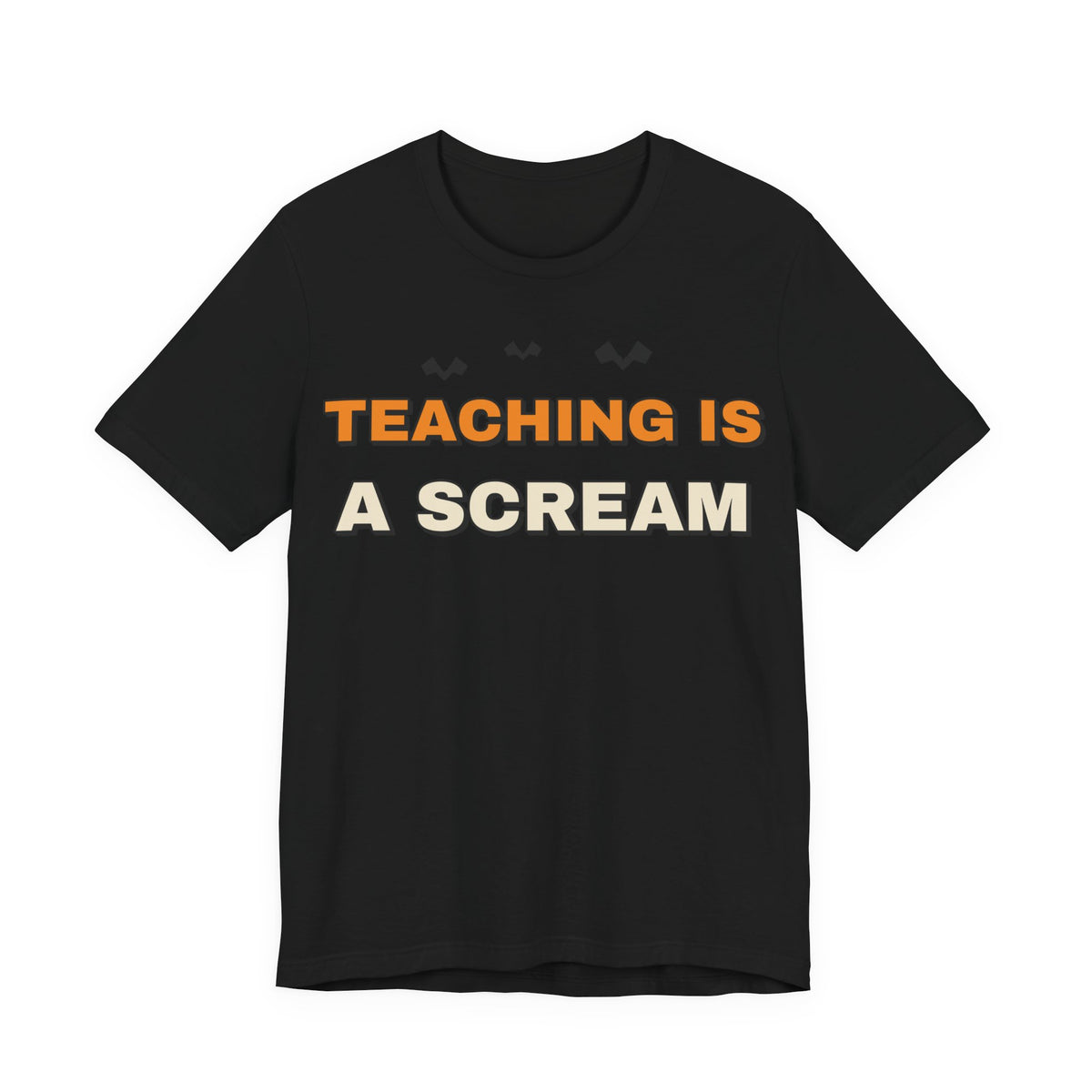 Teaching Is A Scream Shirt | Teacher Halloween Shirt | Spooky Teacher Shirt | Gift for Teachers | Halloween 2026