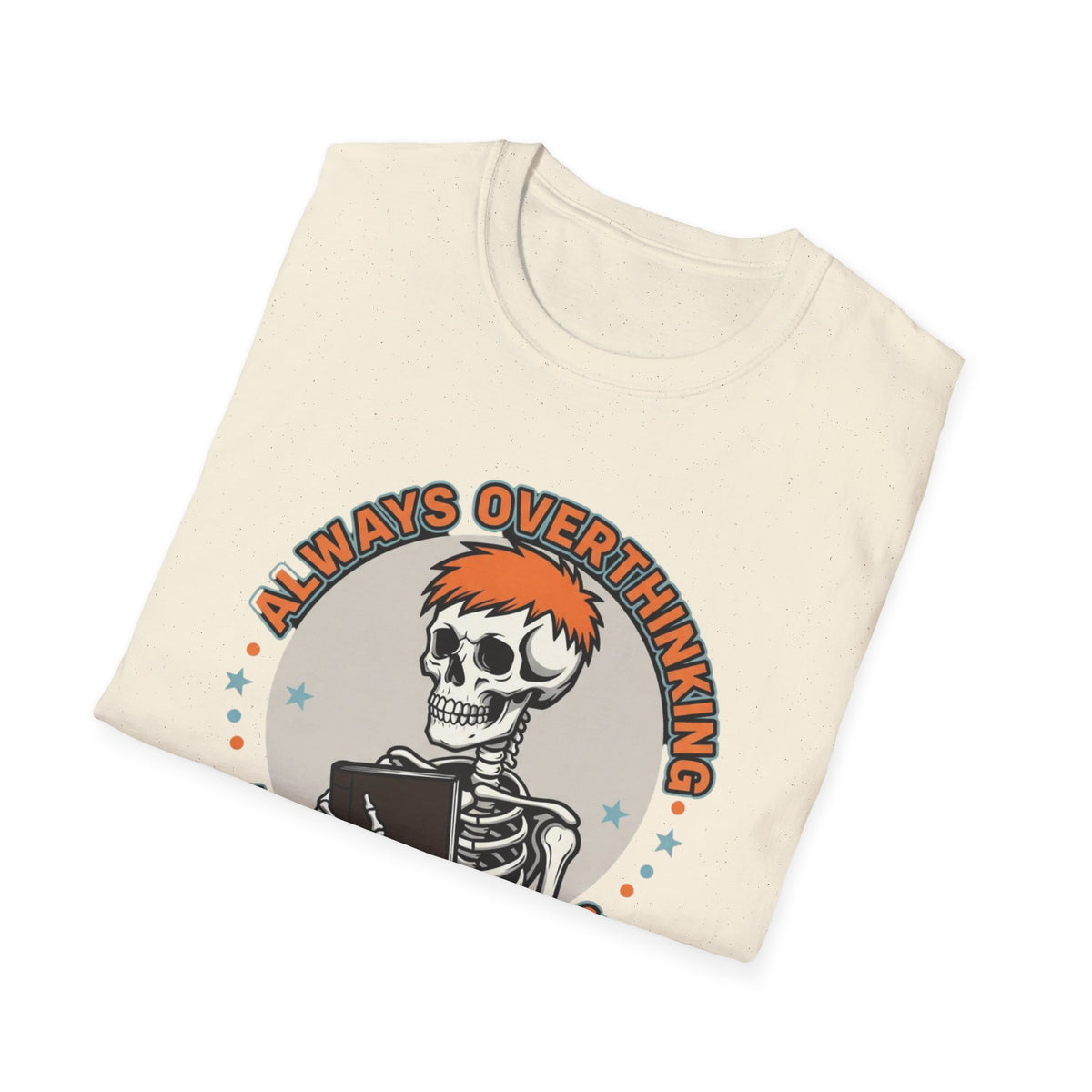 Always Overthinking Anxiety Riders T-Shirt — Retro Skull Graphic Tee for Anxious Overthinkers