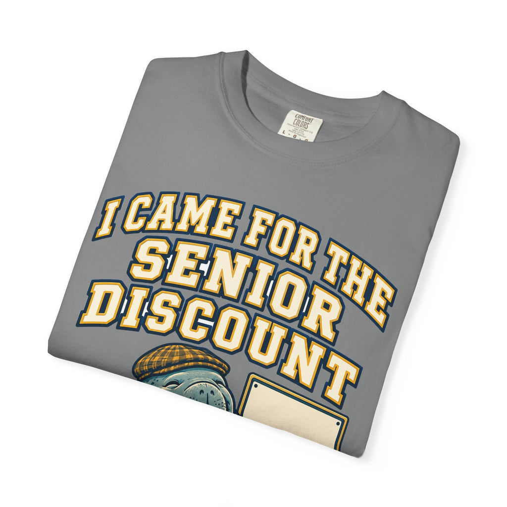 Funny Retirement Shirt I Came For The Senior Discount, Retirement Gift Tee, Comfort Colors Graphic Shirt