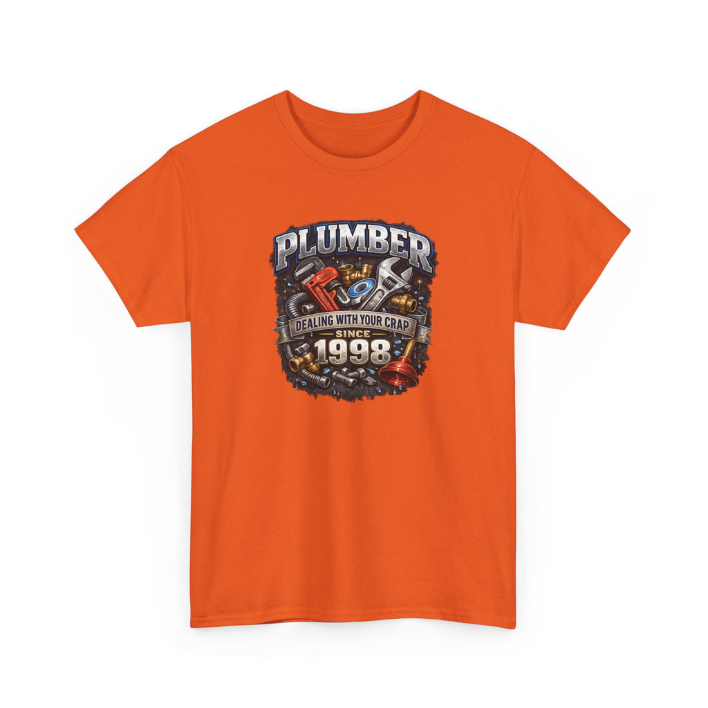 Plumber Since 1998 T-Shirt – “Dealing With Your Crap” Vintage Tool Graphic Tee