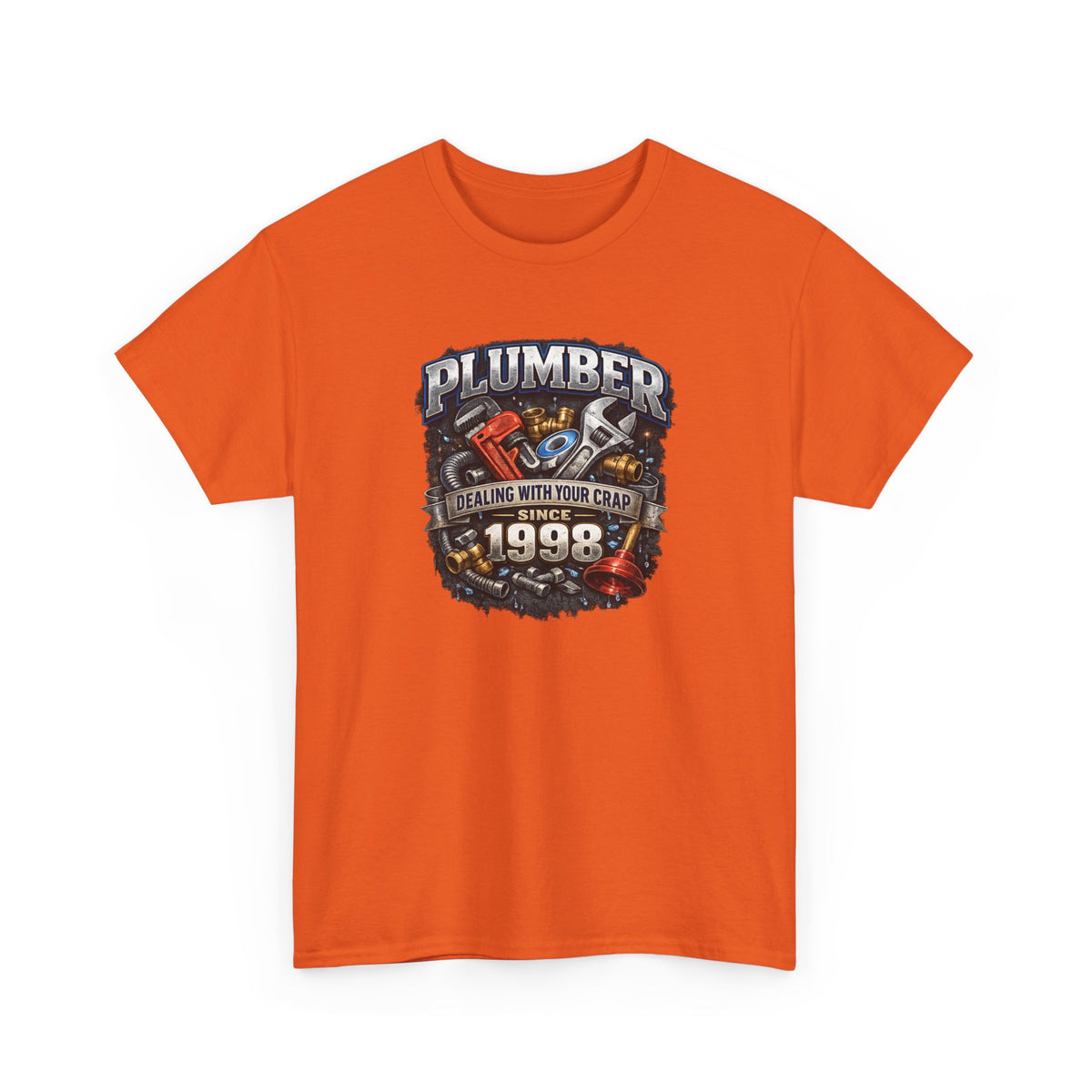 Plumber Since 1998 T-Shirt – “Dealing With Your Crap” Vintage Tool Graphic Tee