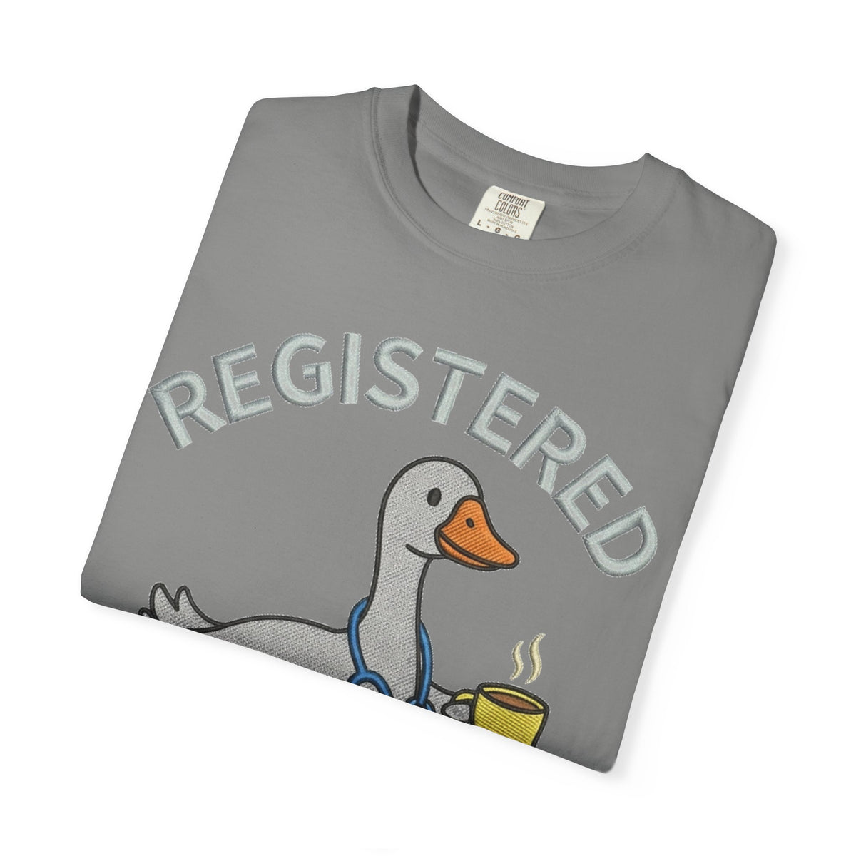 Registered Silly Goose Shirt, Faux Embroidery Nurse Goose Tee, Funny RN Shirt, Nurse Gift